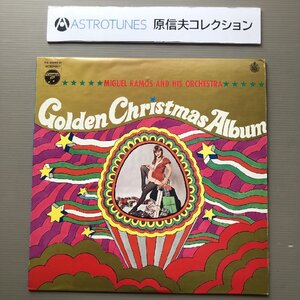 原信夫Collection 傷なし美盤 激レア 1968年国内初盤 ミゲル・ラモス楽団 Miguel Ramos LPレコード Golden Christmas Album プロモ盤