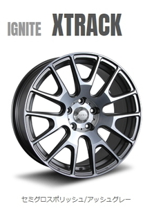 納期注意 業販 直送 IGNITE XTRACK 18インチ 8.5J+35/8.5J+45 各2本 5-114.3 セミグロスポリッシュ アッシュグレー 4本 個人名での注文不可