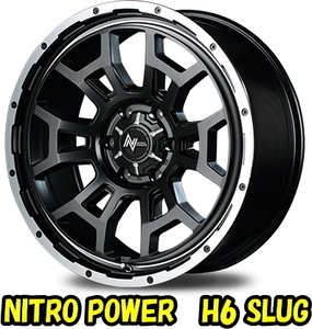 業販限定販売 新品 17インチ NITRO POWER H6 SLUG 6.5J+48 6-139.7 4本セット (ハブ径:106φ) セミグロスガンメタ ホイール4本