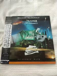 LP　マイケル・マクドナルド　ノー・ルッキン・バック　no lookin' back　国内盤　帯・歌詞・解説付き　Michael Mcdonald　