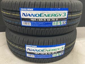 ◆在庫あり! 2本set 165/55R15 165/55-15 TOYOナノエナジー3 タイヤ交換 軽自動車 Kカー ウェイク N-BOX N-WGN ワゴンR ムーヴ 相模原 座間