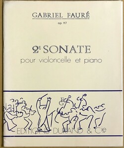  four re contrabass * sonata no. 2 number to short style Op.117 import musical score FAURE Sonate No.2 Op.117 foreign book 