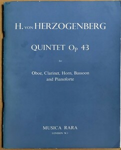 ヘルツォーゲンベルク ピアノ五重奏曲 Op.43 輸入楽譜 Herzogenberg Quintet Op.43 (オーボエ,クラリネット,ホルン,バスーン,ピアノ) 洋書