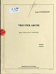 ju Anne * silver ju Anne Trio per Archi (pour violin,alto et violoncelle) import musical score Joan Guinjoan score ( violin viola contrabass )