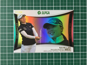 ★EPOCH 2021 JLPGA 日本女子プロゴルフ協会 #HG-16 イ・ナリ インサートカード「ホログラフィカ」キラ エポック★