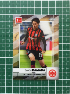 ★TOPPS CHROME BUNDESLIGA 2020-21 #34 鎌田大地／DAICHI KAMADA［EINTRACHT FRANKFURT］ベースカード「BASE」サッカー★