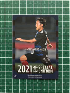 ★横浜Ｆ・マリノス スペシャルエディション 2021 #YM39 渡辺皓太 スペシャルユニフォームカード サッカー Ｊリーグ★