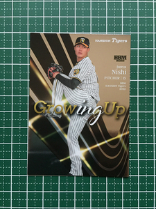 ★BBM 2022 プロ野球 ベースボールカード #GU1 西純矢［阪神タイガース］インサートカード「GROWING UP」★