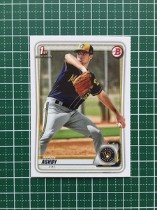 ★TOPPS MLB 2020 BOWMAN #BP-57 AARON ASHBY［MILWAUKEE BREWERS］ベースカード PROSPECTS プロスペクト 1st 20★