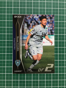 ★EPOCH 2020 サッカー Jリーグ オフィシャルトレーディングカード #217 湯澤聖人［アビスパ福岡］エポック★