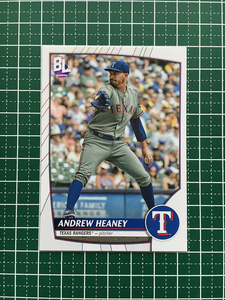 ★TOPPS MLB 2023 BIG LEAGUE #148 ANDREW HEANEY［TEXAS RANGERS］ベースカード「COMMON」★