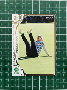 ★EPOCH 2022 JLPGA 女子ゴルフ TOP PLAYERS #26 藤田さいき レギュラーカード★