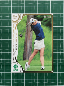 ★EPOCH 2022 JLPGA 女子ゴルフ TOP PLAYERS #06 勝みなみ レギュラーカード★