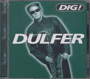 Dulfer ダルファー (Hans Dulfer) / Dig!　★中古輸入盤 /724383621323/230509