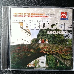 d（未開封）アンドレ・ウェニャン作品集「Brugge Bruges」The Band of the Belgian Navy / AirForce Waignein