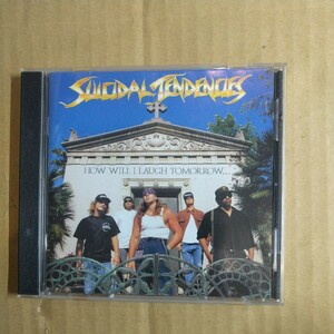 Suicidal Tendencies「how will I laugh tomorrow when I can't even smile today」洋CD　1988年美品★★thrash heavy metal hardcore