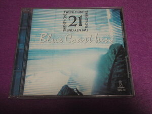 [CD]　21 (TWENTY-ONE)　BLUE COAST INN　斎藤誠　村田和人　重実徹　シティポップ