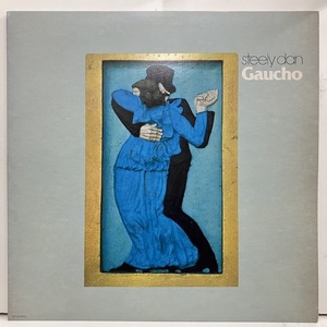 ★即決 Steely Dan / Gaucho mca-6102 米オリジナル、Masterdisk/Edp/RL刻印 スティーリー・ダン