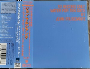 【JOHN FRUSCIANTE/TO RECORD ONLY WATER FOR TEN DAYS】 ボーナストラック収録/BONUS TRACK/ジョン・フルシアンテ/レッチリ/RHCP/CD・帯付