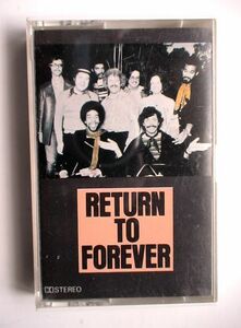 「RETURN TO FOREVER リターン・トゥ・フォーエヴァー」カセットテープ　THE GREAT JAZZ COLLECTION　CBS/SONY