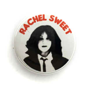 缶バッジ 25mm Rachel Sweet レイチェル・スウィート Pub Rock パブロック Power Pop パワーポップ PUNK パンク Damned Nick Lowe