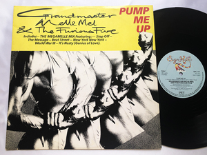 UK オリジナル 12″シングル 45RPM★GRANDMASTER MELLE MEL & THE FURIOUS FIVE / PUMP ME UP C/W THE MEGAMELLE MIX