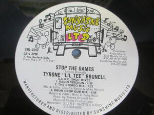 Tyrone "Lil Tee" Brunell Stop The Games