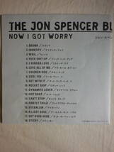 『The Jon Spencer Blues Explosion/Now I Got Worry+2(1996)』(1996年発売,TFCK-88795,廃盤,国内盤帯付,歌詞対訳付,ステッカー封入)_画像5