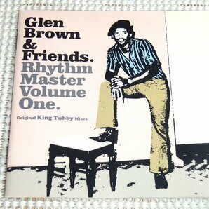 廃盤 Glen Brown & Friends グレン ブラウン Rhythm Master Volume 1/ Hot Pot /Steve Barrow 編纂 King Tubby MIX参加 I-Roy Big Youth 等