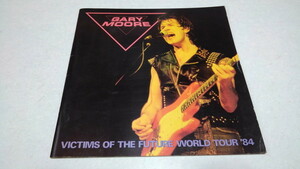 □　ゲイリームーア　GARY MOORE 1984ツアーパンフレット　【　VICTIMS OF THE FUTURE WORLD TOUR '84　】　※管理番号 pa1546