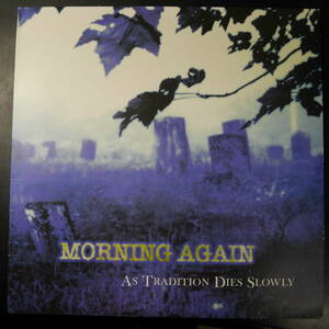 アナログ ● 輸入盤～Morning Again As Tradition Dies Slowly レーベル:Revelation Records REVELATION: 70