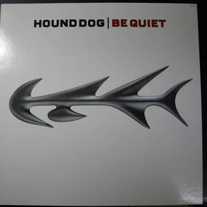 アナログ ● HOUND DOG / BE QUIET ～MOR-1001 解説あり