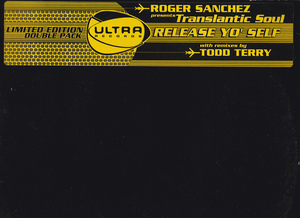 ⑩12) ROGER SANCHEZ Translantic Soul / RELESE YO' DELF / TODD TERRY / 2枚組