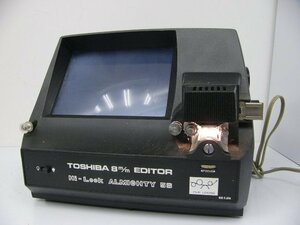 東芝 TOSHIBA 8mm EDITOR Hi-LOOK ALMIGHTY 5S 通電OK ジャンク扱い 現状品