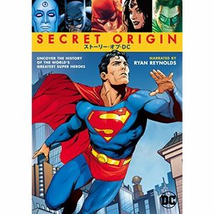 SECRET ORIGIN/ストーリー・オブ・DC DVD