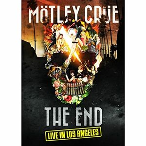 モトリー・クルー『「THE END」ラスト・ライヴ・イン・ロサンゼルス 2015年12月31日+劇場公開ドキュメンタリー映画「THE END