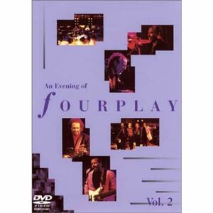 イブニング・オブ・フォープレイ Vol.2 DVD