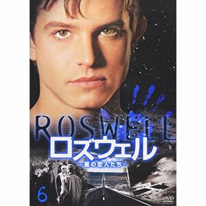 ロズウェル/星の恋人たち vol.6 DVD