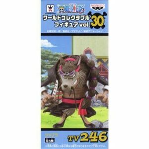 ワンピース ワールドコレクタブルフィギュアvol.30 TV246.ジャブラ(単品)