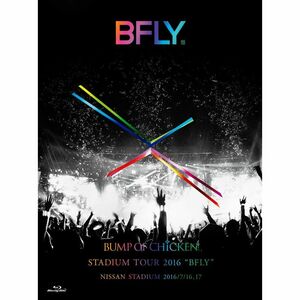 BUMP OF CHICKEN STADIUM TOUR 2016 “BFLYNISSAN STADIUM 2016/7/16,17(初回