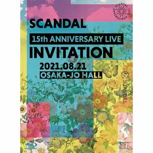 SCANDAL 15th ANNIVERSARY LIVE 『INVITATION』 at OSAKA-JO HALL Blu-ray初回限