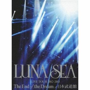 LUNA SEA LIVE TOUR 2012-2013 The End of the Dream at 日本武道館(初回盤) DVD