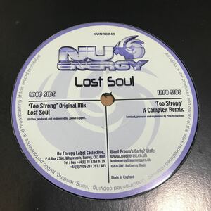【Trancecore】Lost Soul / Too Strong - Nu Energy Recordings . UK Hardcore . Freeform . Happy Hardcore .トランスコア