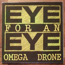 EYE FOR AN EYE - OMEGA DRONE - 7”EP（US：BLACKOUT）1991年 ★★ BOSTON HARDCORE / ハードコア_画像1