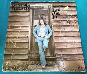 LP●Charlie Bleak / Let Me In USオリジナル盤 PIP 6817 US産カントリー・ロック SSW