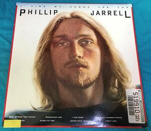 LP●Phillip Jarrell / I Sing My Songs For You USオリジナル盤 P6-10020S1 マッスル・ショールズ録音 ポップ・フォーク・ロック