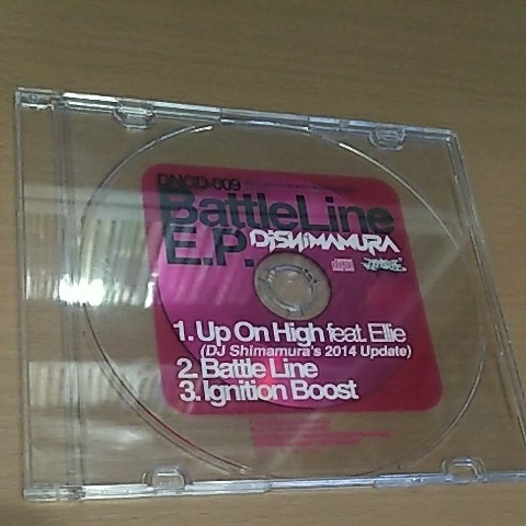 Battle Line E.P.／DJ Shimamura 同人 DJ Noriken 2014 シマムラ Up On High feat. Ellie Ignition Boost 希少 beatmania ビートマニア ☆