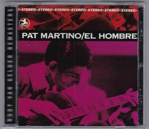 パット・マルティーノ　エル・オンブレ　　　 PAT MARTINO EL HOMBRE