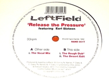 ◆厳選名盤◆Leftfield◆“Release The Pressure”◆Earl Sixteen_画像2