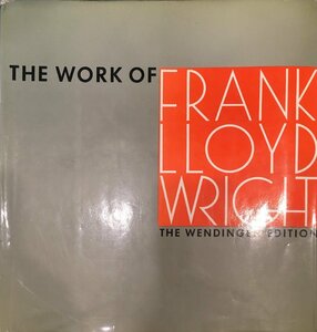 『The Work of Frank Lloyd Wright ウェンディンゲン版 フランク・ロイド・ライト 建築作品集』 1965年